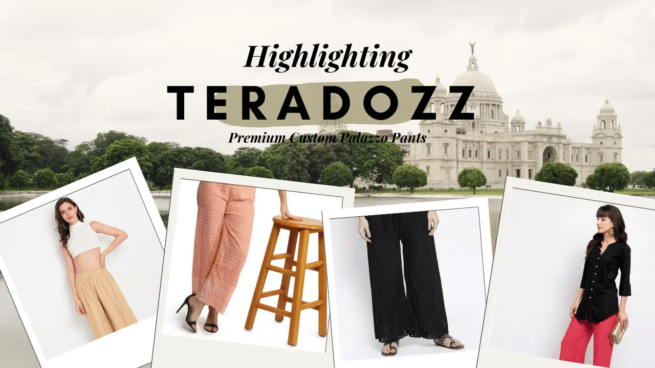 palazzo pants in Delhi Highlighting Teradozz – Premium Custom Palazzo Pants